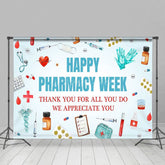 Aperturee - Aperturee Happy Pharmacy Week Appreciate All You Do Backdrop